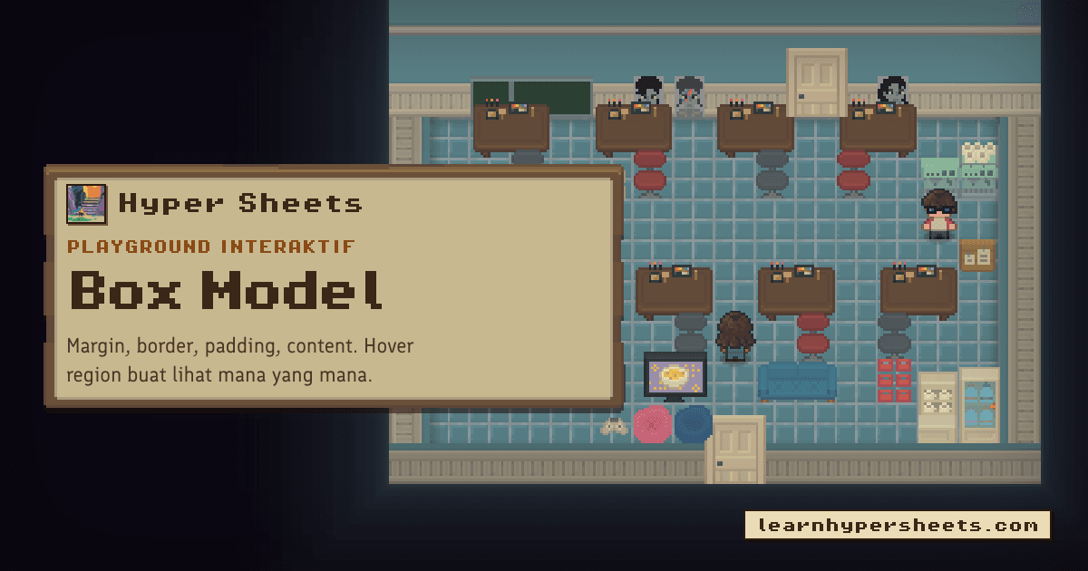 Box Model Explorer — Hyper Sheets