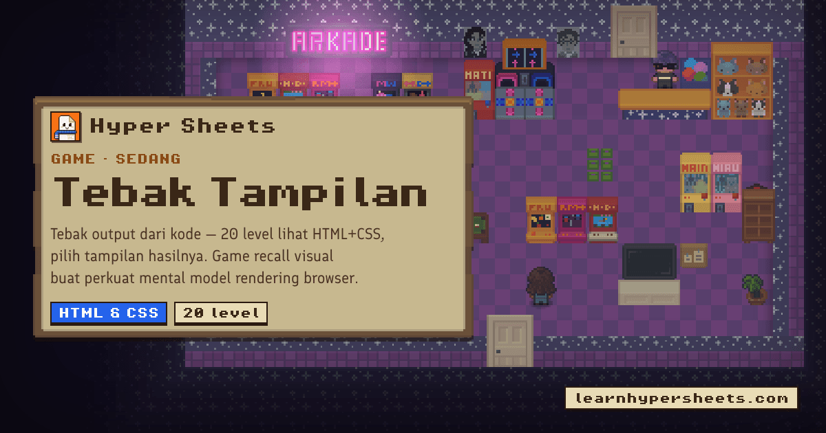 Tebak Tampilan — HTML & CSS — Hyper Sheets