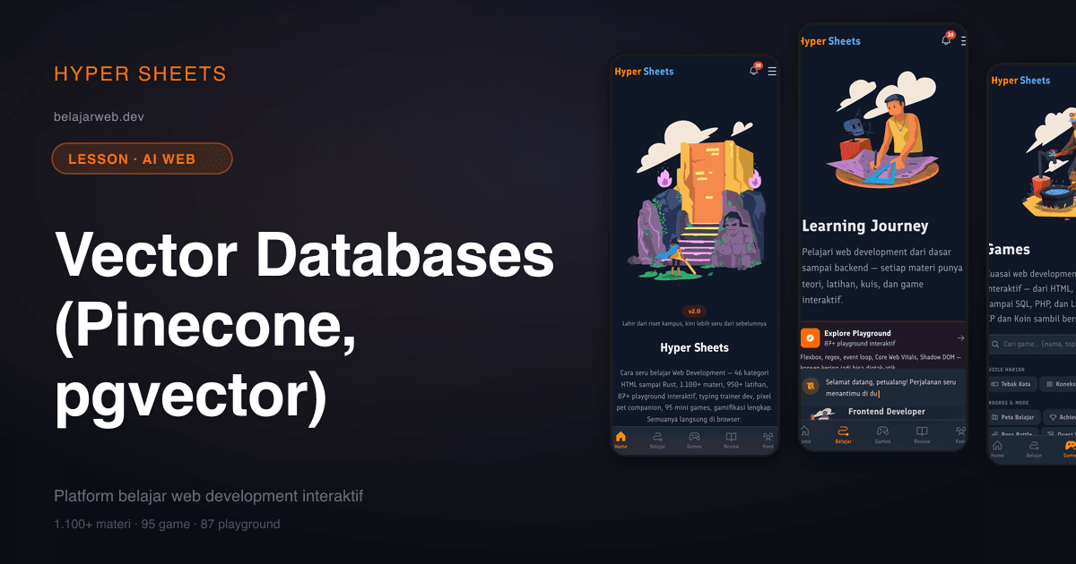 Vector Databases (Pinecone, pgvector) — AI Web — Hyper Sheets