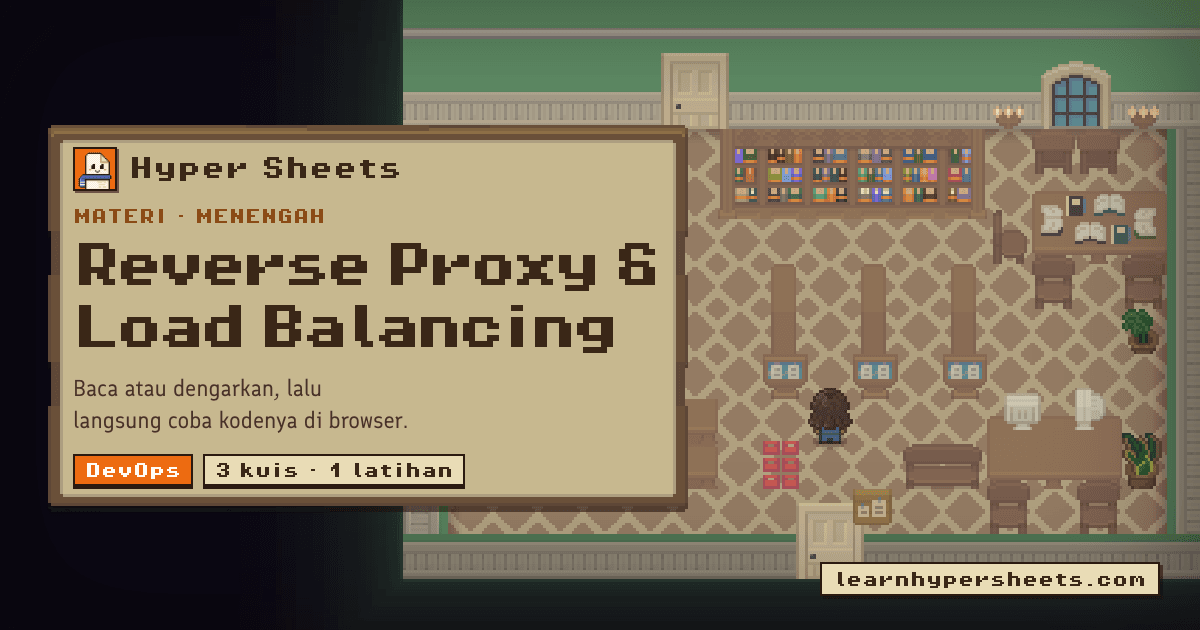 Reverse Proxy & Load Balancing — DevOps — Hyper Sheets