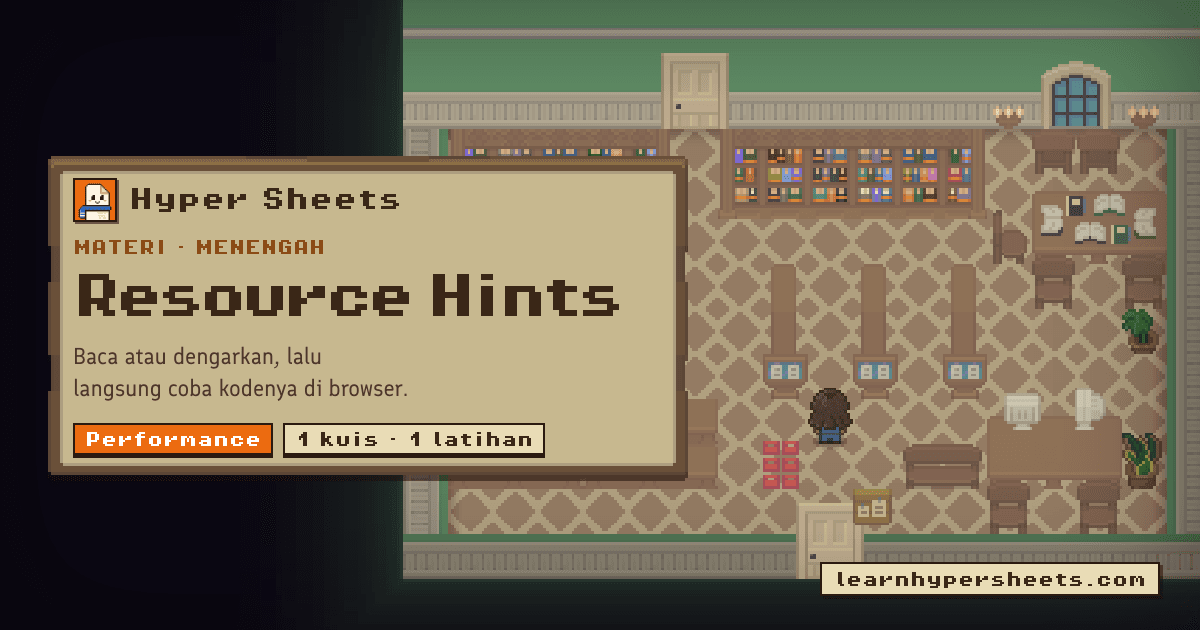 Resource Hints — Performance — Hyper Sheets