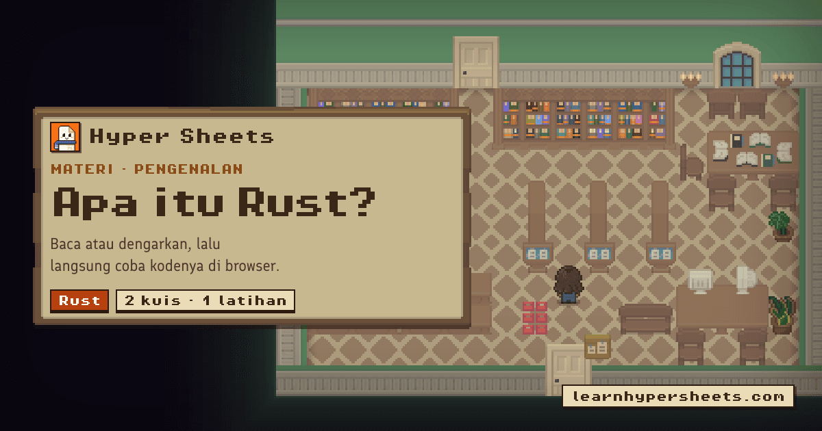 Apa itu Rust? — Rust — Hyper Sheets
