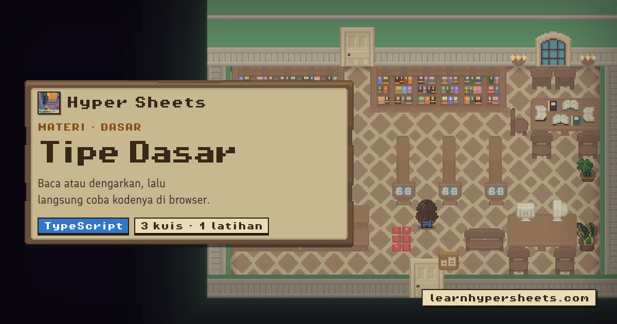 Tipe Dasar — TypeScript — Hyper Sheets
