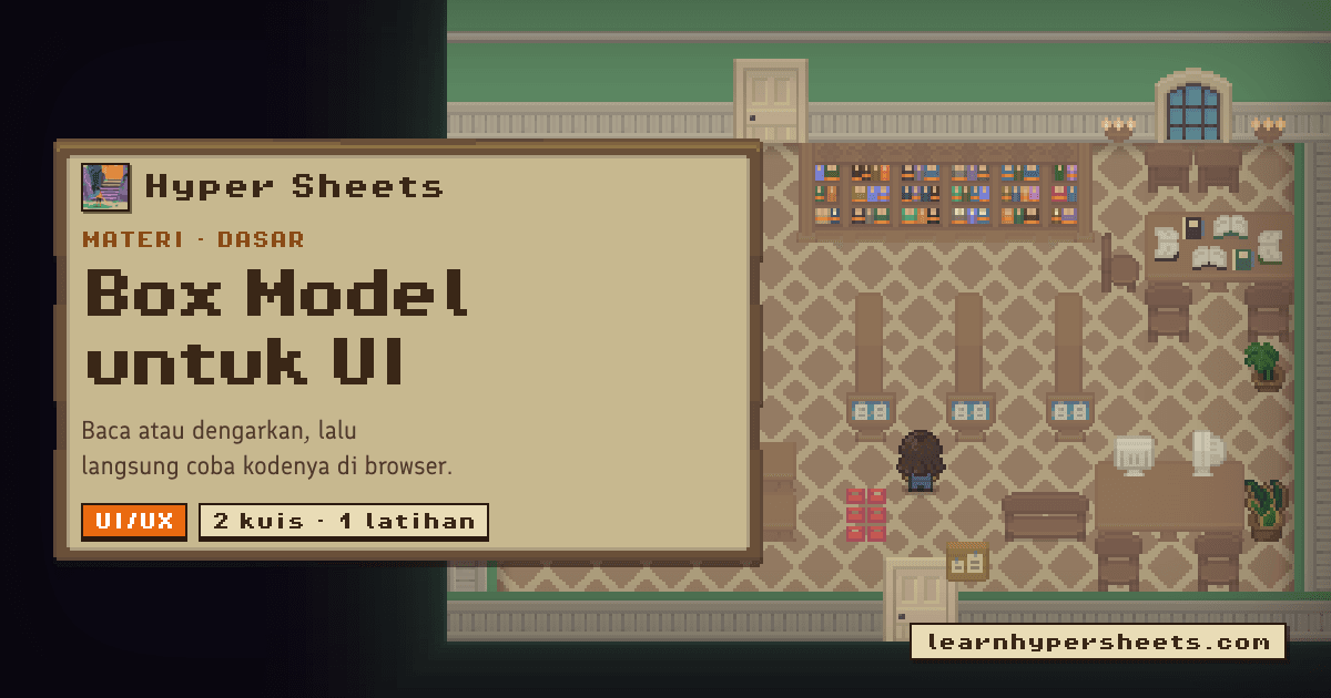 Latihan 1: Box Model untuk UI — UI/UX — Hyper Sheets