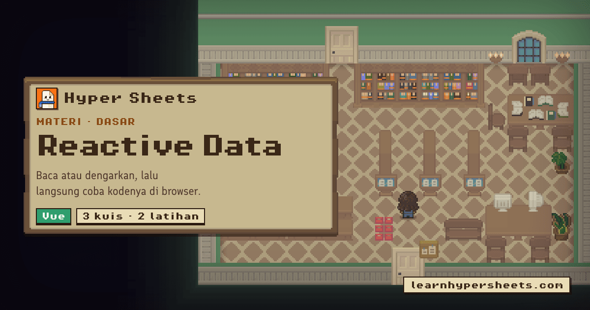 Reactive Data — Vue — Hyper Sheets